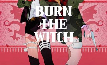 انمي Burn the Witch الحلقة 1 مترجمة كاملة