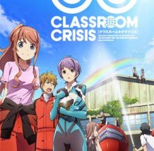 انمي Classroom☆Crisis
الحلقة 1 كاملة